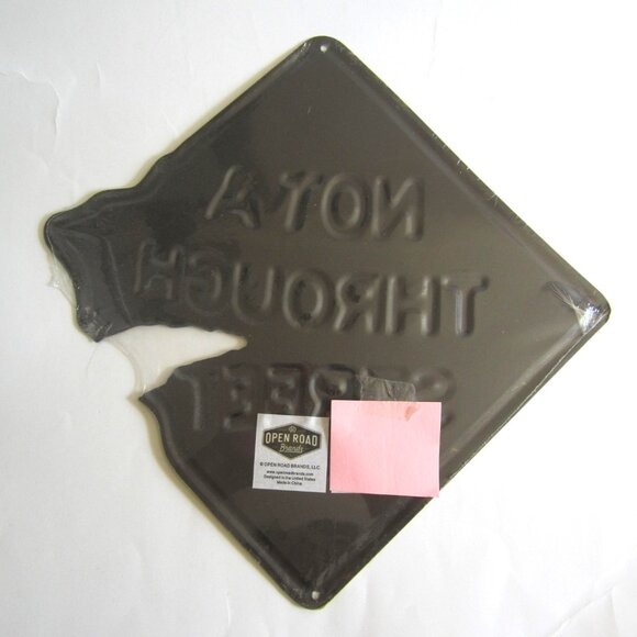 Not A Through Street Metal Wall Sign Home - Picture 3 of 3